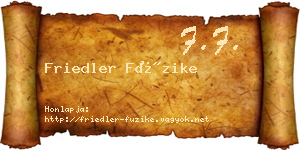 Friedler Füzike névjegykártya